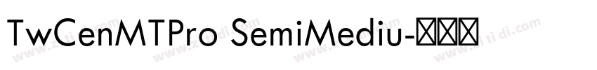 TwCenMTPro SemiMediu字体转换